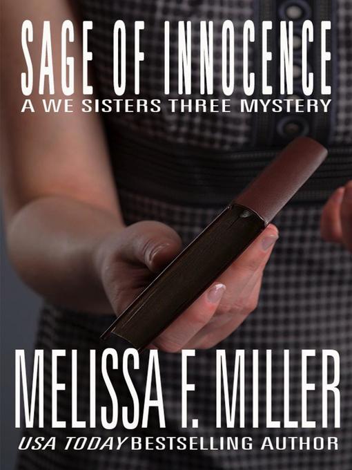 Title details for Sage of Innocence by Melissa F. Miller - Available